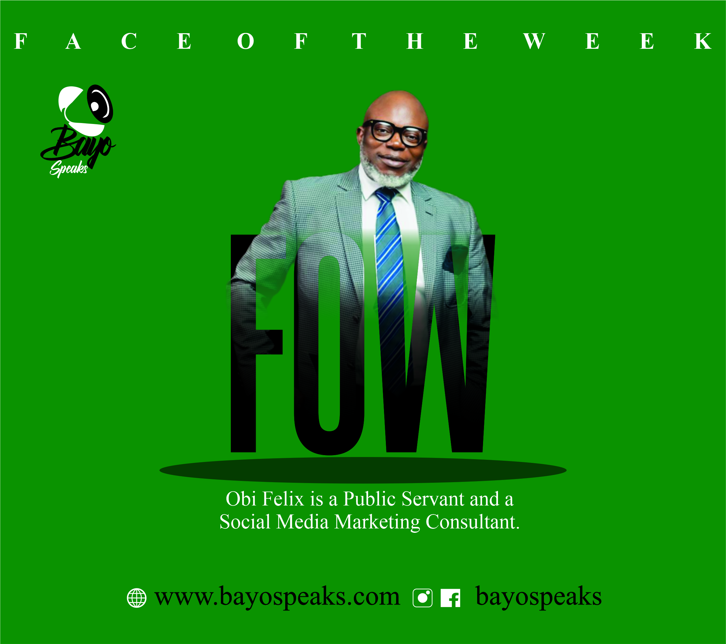 #Faceoftheweek – Obi Felix