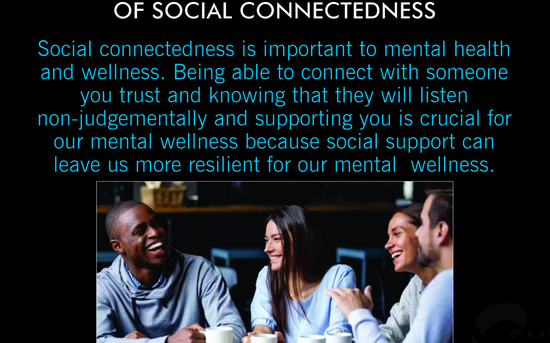Understanding the importance of Social Connectedness