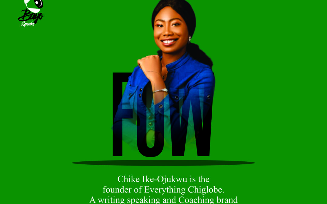 #Faceoftheweek – Chika Ike Ojukwu