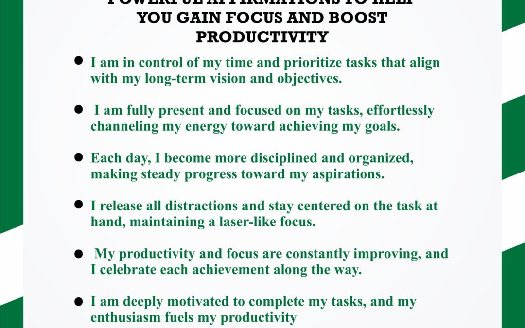 Powerful Affirmations To Help You Gain Focus And Boost Productivity